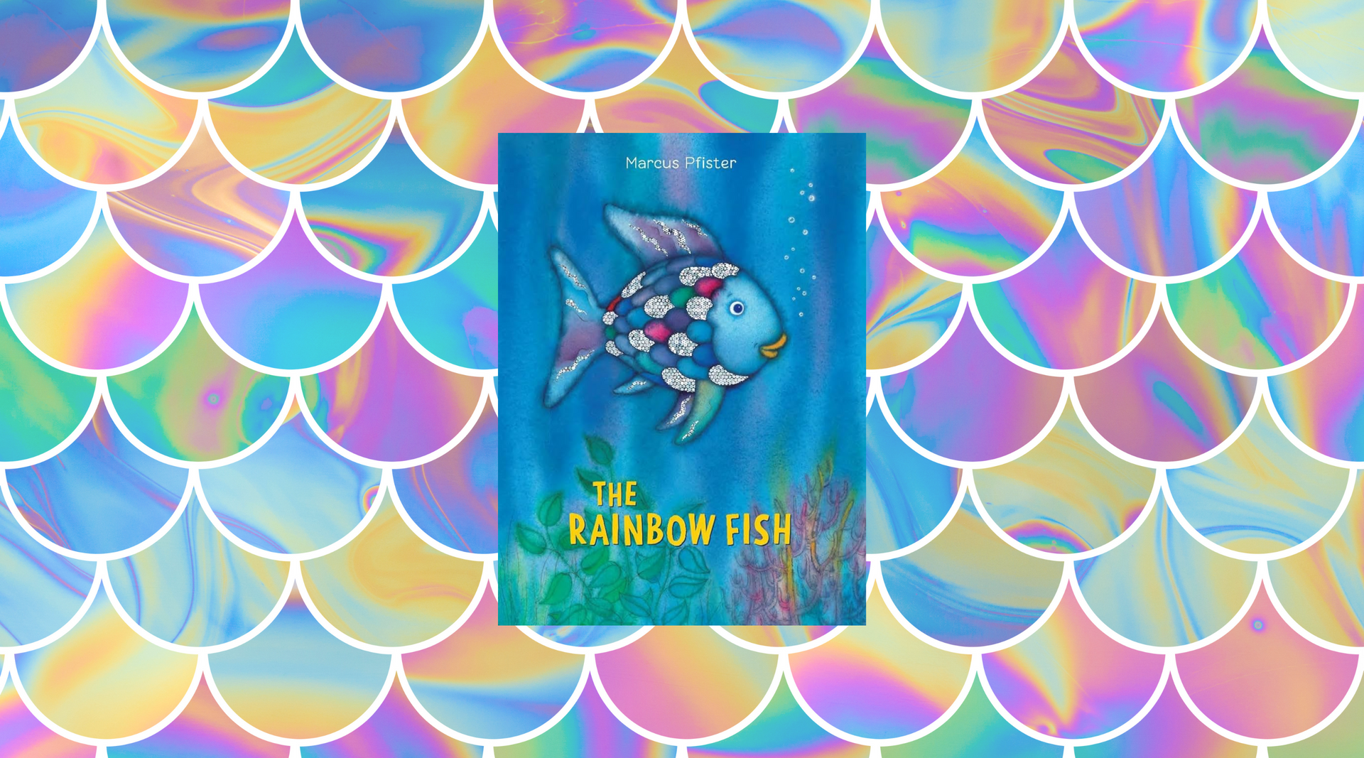 The Rainbow Fish | YLV Book Club Blog – Sensory With Savannah