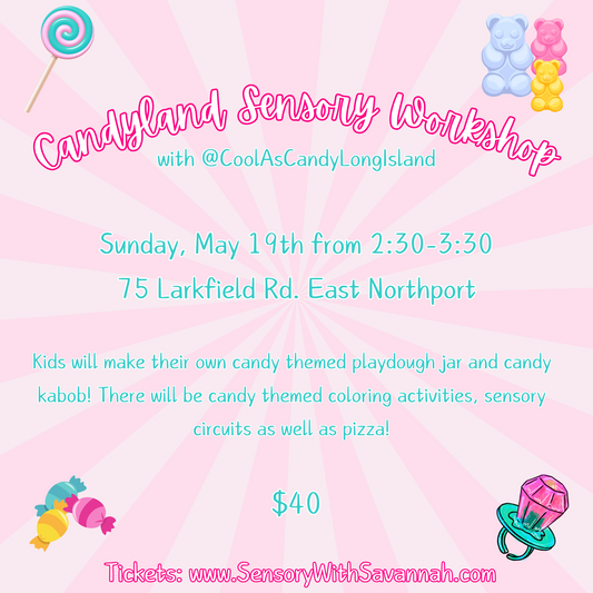 Candyland Sensory Workshop