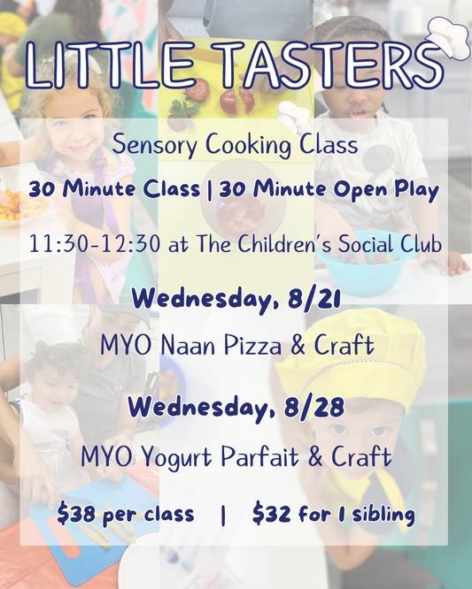 Little Tasters Sensory Cooking Class - 8/21